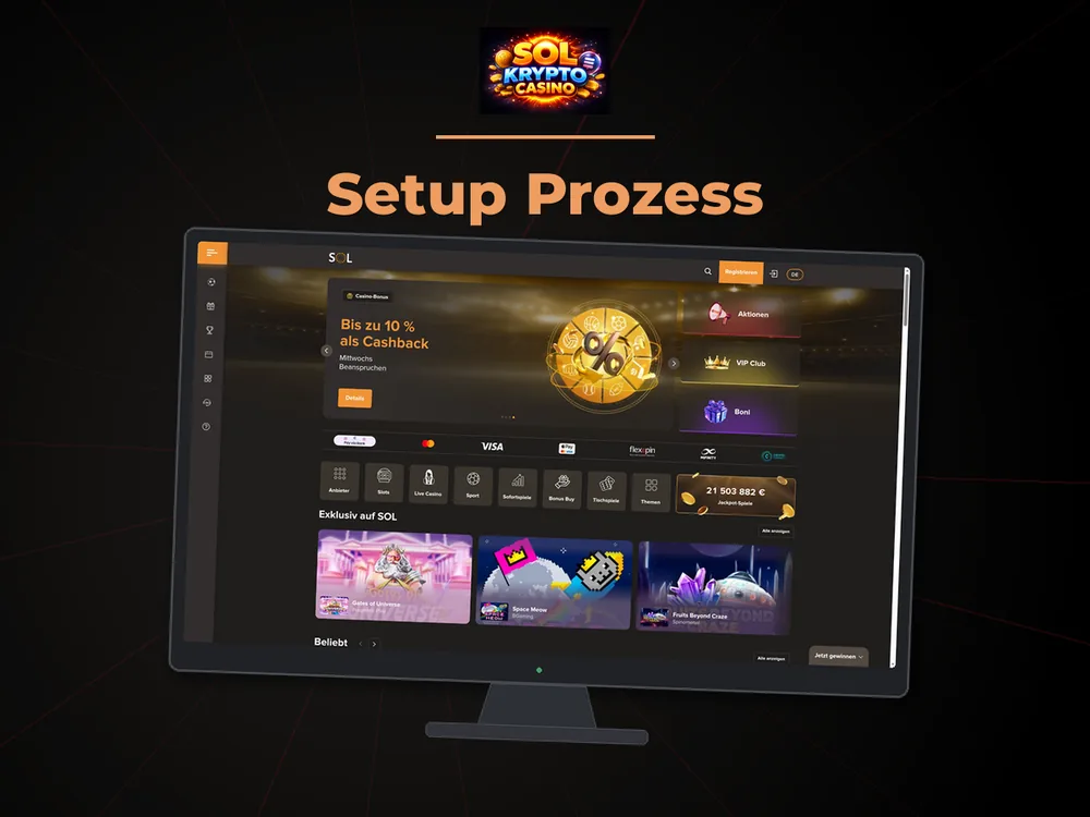 Sol Casino - Setup Prozess
