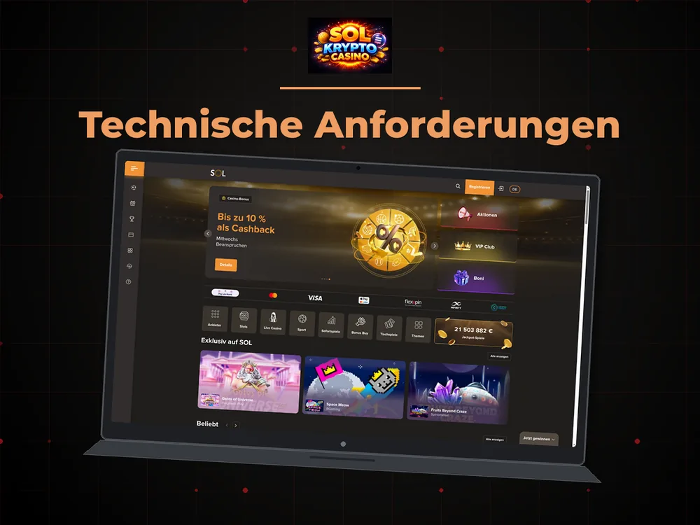 Sol Casino - Technische Anforderungen