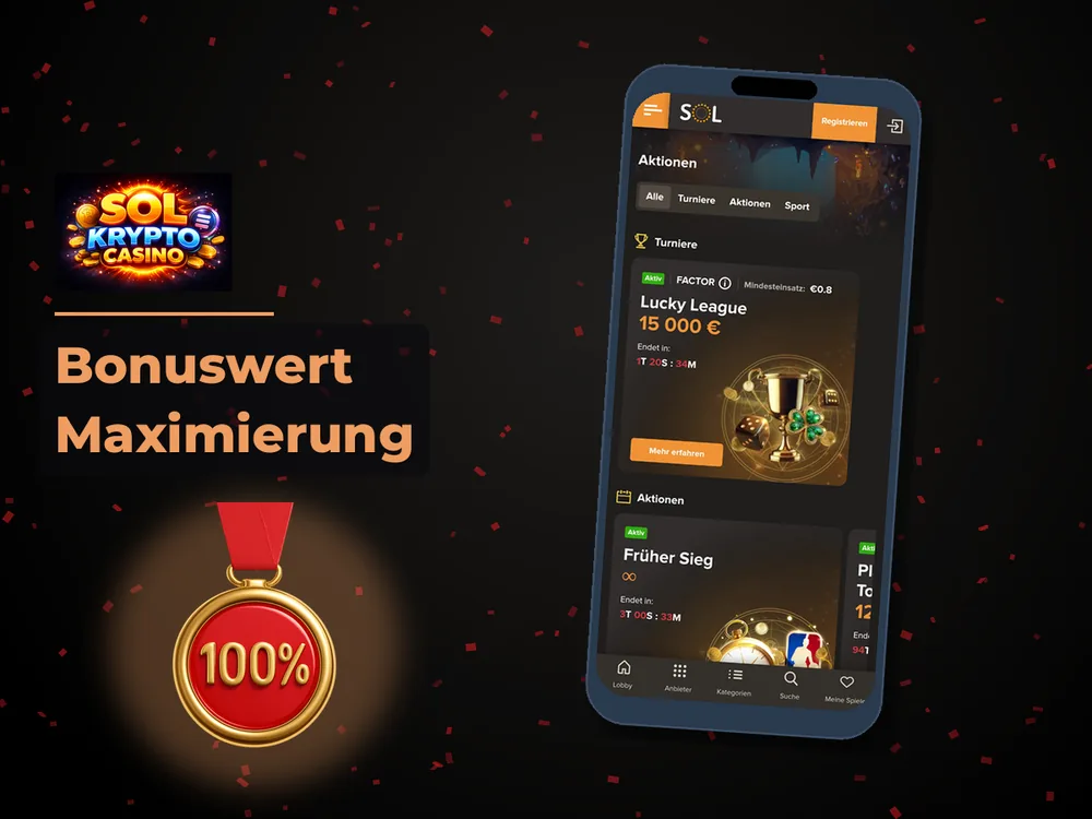 Sol Casino - Bonuswert Maximierung
