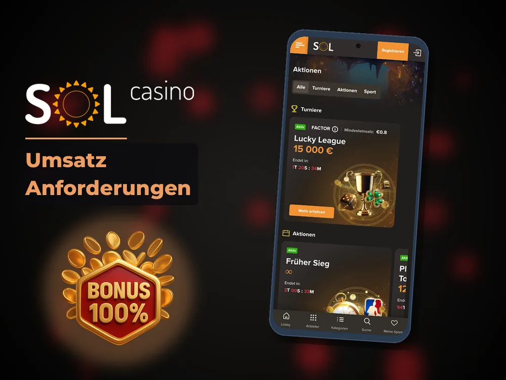 Sol Casino - Umsatz Anforderungen