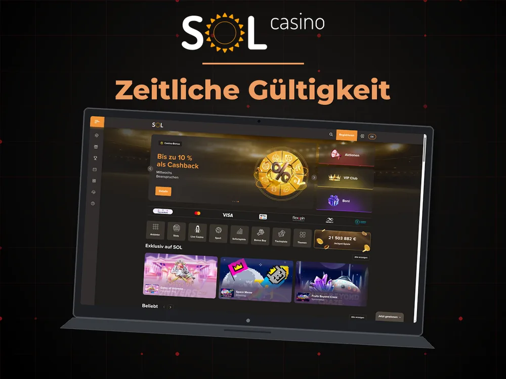 Sol Casino - Zeitliche Gültigkeit